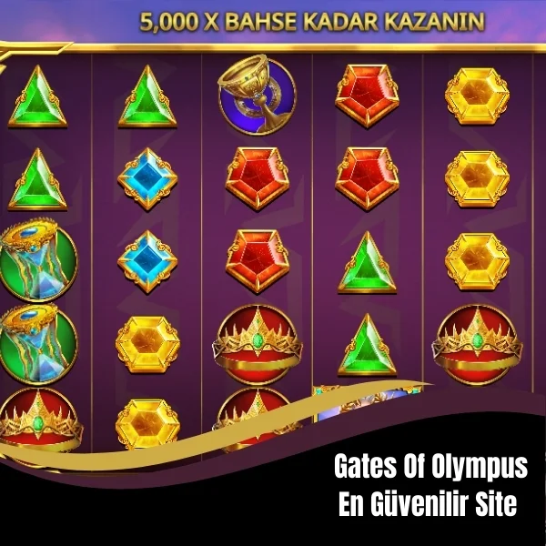Gates Of Olympus En Güvenilir Site